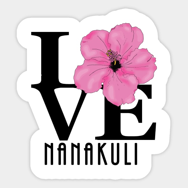 LOVE Nanakuli Hawaii Pink Sticker by Hawaii